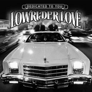 Various artists - Dedicated To You: Lowrider Love in the group OUR PICKS / Record Store Day / RSD-Sale / RSD50% at Bengans Skivbutik AB (3990168)