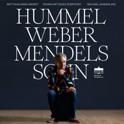 Johann Nepomuk Hummel Carl Maria V - Hummel - Weber - Mendelssohn in the group CD / Upcoming releases / Classical at Bengans Skivbutik AB (3990391)