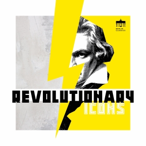 Various Composers - Revolutionary Icons in the group CD / Upcoming releases / Classical at Bengans Skivbutik AB (3990393)