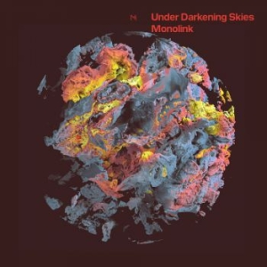 Monolink - Under Darkening Skies in the group CD / Pop at Bengans Skivbutik AB (3990586)