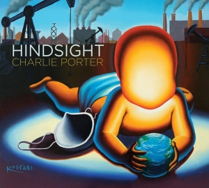 Porter Charlie - Hindsight in the group CD / New releases / Jazz/Blues at Bengans Skivbutik AB (3990673)
