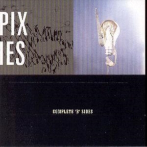 Pixies - Complete B-Sides in the group CD / Pop-Rock at Bengans Skivbutik AB (3990829)
