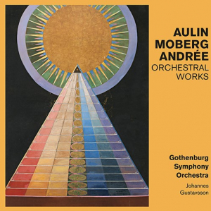 Aulin Valborg Moberg Ida Andrée - Orchestral Works in the group Externt_Lager /  at Bengans Skivbutik AB (3990846)