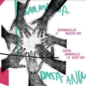 Sarmacja / Data Animals - Booth Ep / Sati Ep in the group CD / Dans/Techno at Bengans Skivbutik AB (3991361)