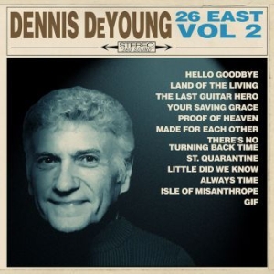 Dennis DeYoung - 26 East: Volume 2 in the group VINYL / Rock at Bengans Skivbutik AB (3991362)