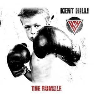 Kent Hilli - The Rumble in the group CD / Hårdrock at Bengans Skivbutik AB (3991374)