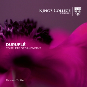 Duruflé Maurice - Complete Organ Works in the group CD / Upcoming releases / Classical at Bengans Skivbutik AB (3992559)
