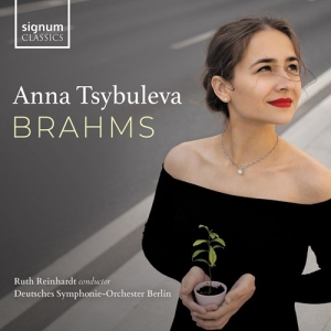 Brahms Johannes - Anna Tsybuleva: Brahms in the group CD / Upcoming releases / Classical at Bengans Skivbutik AB (3992573)