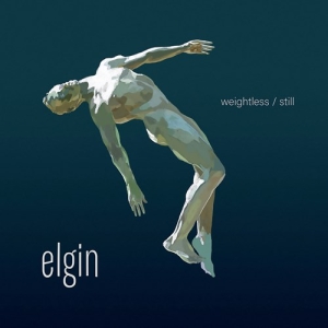 Elgin - Weightless / Still in the group CD / Upcoming releases / Worldmusic at Bengans Skivbutik AB (3992575)