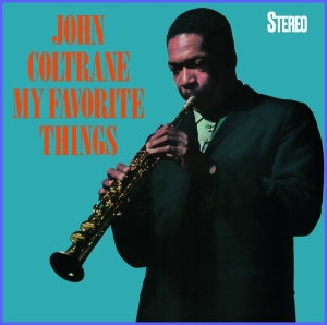 John Coltrane - My Favorite Things in the group CD / Jazz at Bengans Skivbutik AB (3992646)