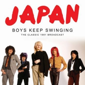 Japan - Boys Keep Swinging (Live Broadcast in the group CD / Pop at Bengans Skivbutik AB (3993795)