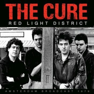 Cure The - Red Ligh District (Live Broadcast 1 in the group CD / Upcoming releases / Pop at Bengans Skivbutik AB (3993797)