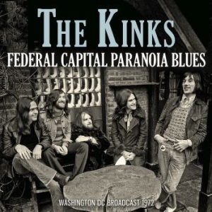 Kinks The - Fedral Capital Paranoia Blue (Live in the group CD / Upcoming releases / Pop at Bengans Skivbutik AB (3993799)
