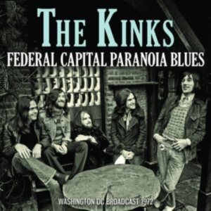 Kinks The - Fedral Capital Paranoia Blue (Live in the group CD / Pop-Rock at Bengans Skivbutik AB (3993799)