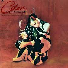 Celeste - Not Your Muse in the group VINYL / Regular Custormer Discount april 24 at Bengans Skivbutik AB (3994442)