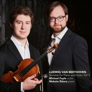 Foyle Michael / Maksim Stsura - Beethoven Sonatas For Piano And Violin V in the group CD / Klassiskt,Övrigt at Bengans Skivbutik AB (3995019)