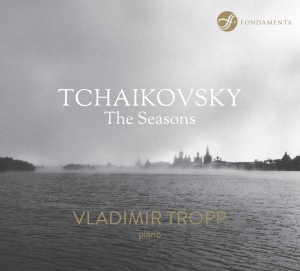 Tropp Vladimir - Tchaikovsky - The Seasons in the group CD / Klassiskt,Övrigt at Bengans Skivbutik AB (3995048)