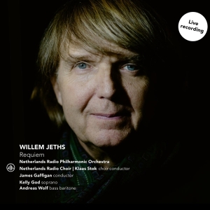 Netherlands Radio Philharmonic Orchestra - Willem Jeths: Requiem in the group CD / Klassiskt,Övrigt at Bengans Skivbutik AB (3995353)