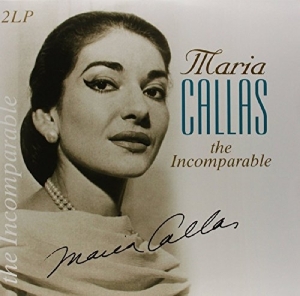 Callas Maria - Incomparable in the group VINYL / Klassiskt,Övrigt at Bengans Skivbutik AB (3995506)