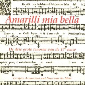 Caccini/Rasi/Dognazzi - Amarilli Mia Bella in the group CD / Klassiskt,Övrigt at Bengans Skivbutik AB (3995573)