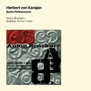 Von Karajan Herbert - Bruckner: Symphony No8 in the group CD / Klassiskt,Övrigt at Bengans Skivbutik AB (3995603)