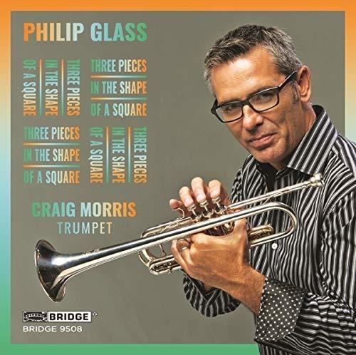 Morris Craig - Philip Glass - Three Pieces In The Shape in the group CD / Klassiskt at Bengans Skivbutik AB (3995940)