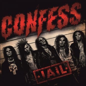 Confess - Jail (Vinyl Lp) in the group VINYL / New releases / Hardrock/ Heavy metal at Bengans Skivbutik AB (3996149)