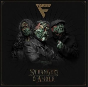 Fargo - Strangers D'amour in the group CD / Hårdrock at Bengans Skivbutik AB (3996483)
