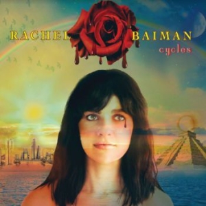 Baiman Rachel - Cycles in the group CD / Upcoming releases / Pop at Bengans Skivbutik AB (3996497)