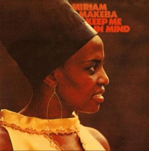 Makeba Miriam - Keep Me In Mind in the group CD / Jazz at Bengans Skivbutik AB (3996525)