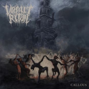 Vomit Ritual - Callous (Vinyl) in the group VINYL / Hårdrock at Bengans Skivbutik AB (3996541)