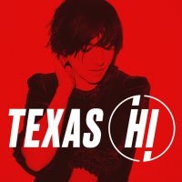 Texas - Hi (Cd Deluxe) in the group Minishops / Texas at Bengans Skivbutik AB (3996713)