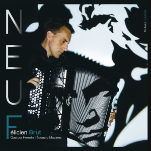 Brut Felicien - Neuf in the group CD / Klassiskt,Övrigt at Bengans Skivbutik AB (3996915)
