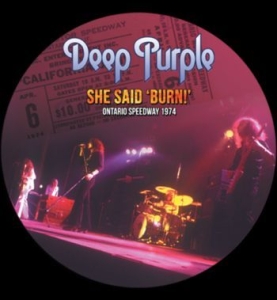Deep Purple - She Said 'burn! (Picture Disc) in the group VINYL / New releases / Hardrock/ Heavy metal at Bengans Skivbutik AB (3997046)