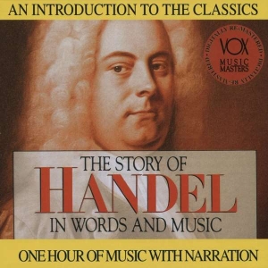 Handel George Frederic - Story In Words & Music in the group Externt_Lager /  at Bengans Skivbutik AB (3997090)