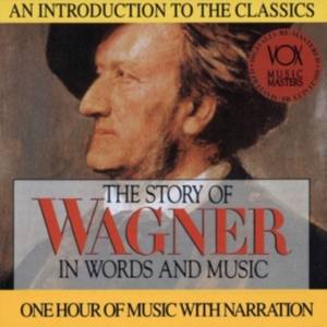 Wagner Richard - Story In Words & Music in the group Externt_Lager /  at Bengans Skivbutik AB (3997093)
