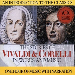 Vivaldi Antonio Corelli Arcangel - Stories In Words & Music in the group Externt_Lager /  at Bengans Skivbutik AB (3997094)