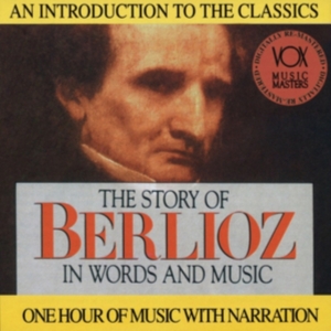 Berlioz Hector - Story In Words & Music in the group Externt_Lager /  at Bengans Skivbutik AB (3997100)