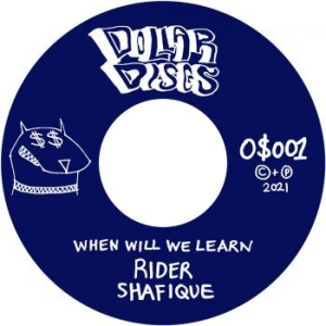O$Vmv$M & Rider Shafique - When Will We Learn in the group VINYL / Rock at Bengans Skivbutik AB (3997807)