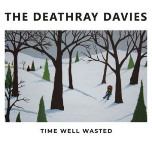 Deathray Davies - Time Well Wasted in the group CD / Country at Bengans Skivbutik AB (3997917)