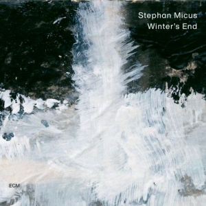 Micus Stephan - Winter's End in the group CD / Jazz at Bengans Skivbutik AB (3997946)