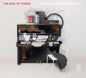 Poetzsch Clemens Christian - The Soul Of Things in the group Externt_Lager /  at Bengans Skivbutik AB (3997952)