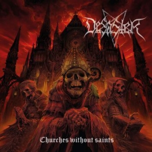 Desaster - Churches Without Saints (Digipack) in the group CD / Hårdrock/ Heavy metal at Bengans Skivbutik AB (3999076)