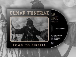 Lunar Funeral - Road To Siberia in the group CD / Upcoming releases / Hardrock/ Heavy metal at Bengans Skivbutik AB (3999084)
