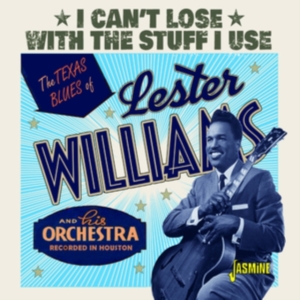 Williams Lester - I Can't Lose With The Stuff I Use in the group OTHER / Övrigt / at Bengans Skivbutik AB (3999475)