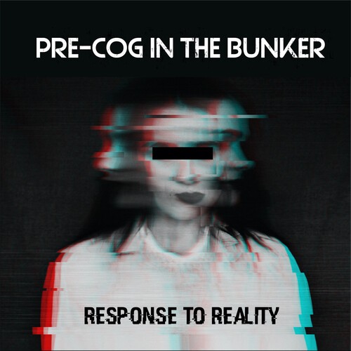 Pre-Cog In The Bunker - Response To Reality in the group CD / Rock at Bengans Skivbutik AB (3999503)