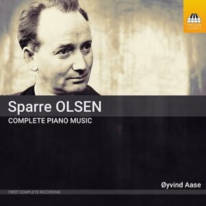 Olsen Carl Gustav Sparre - Complete Piano Music in the group Externt_Lager / at Bengans Skivbutik AB (3999583)