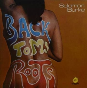 Burke Solomon - Back To My Roots (180G0 (Rsd) in the group VINYL / Vinyl Soul at Bengans Skivbutik AB (4000293)