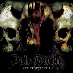 Pale Divine - Cemetery Earth (2 Lp Vinyl) in the group VINYL / Hårdrock/ Heavy metal at Bengans Skivbutik AB (4000545)
