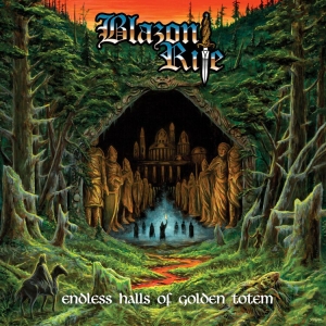 Blazon Rite - Endless Halls Of Golden Totem in the group CD / Hårdrock at Bengans Skivbutik AB (4000559)